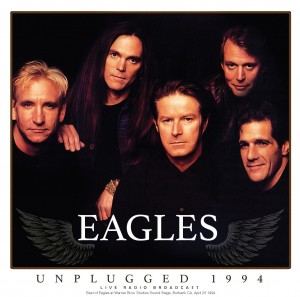 Eagles - Unplugged 1994. Live Radio Broadcast