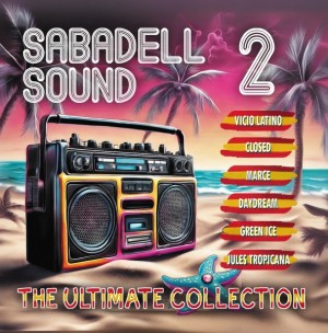 V/a - Sabadell Sound 2 - The Ultimate Collection 2-cd