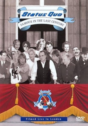 Status Quo – Famous In The Last Century 