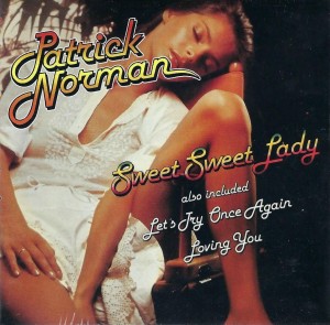 Patrick Norman – Sweet Sweet Lady