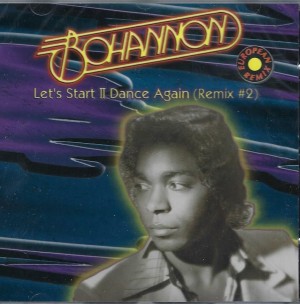 Bohannon  – Let's Start II Dance Again (Remix #2)