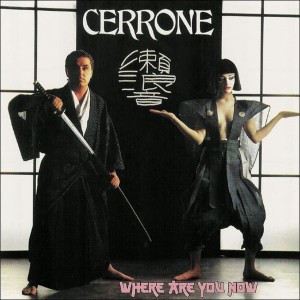 Cerrone – Where Are You Now