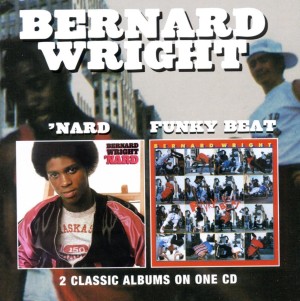 Bernard Wright: Nard / Funky Beat