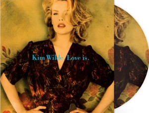 Kim Wilde - Love Is, Picture Disc Vinyl Edition