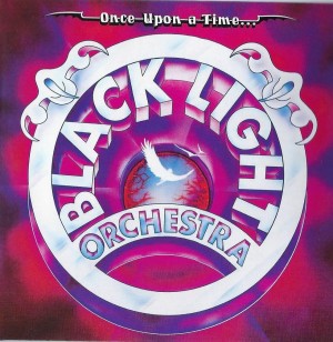 Black Light Orchestra – Once Upon A Time...