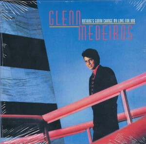 Glenn Medeiros – Nothing's Gonna Change My Love For You