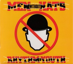 Men Without Hats – Rhythm Of Youth