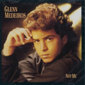 Glenn Medeiros – Not Me