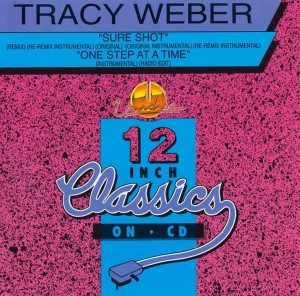 Tracy Weber – Sure Shot / One Step At A Time