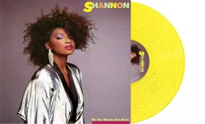 Shannon – Do You Wanna Get Away Lp Colored   Florescent Yellow