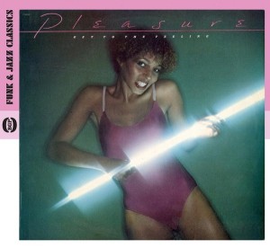 Pleasure   – Get To The Feeling 