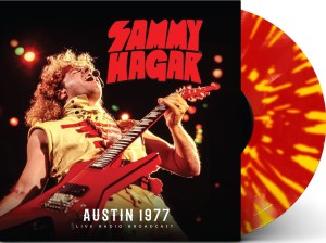 Sammy Hagar - Austin 1977   Red/Yellow Splatter vinyl.