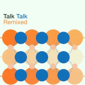 Talk Talk - Remixed (speciale uitgave)