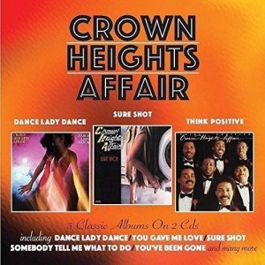 Crown Heights Affair - Dance Lady Dance